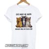 Cats Make Me Happy smooth T shirt