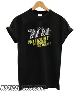 Cool No Doubt smooth T Shirt