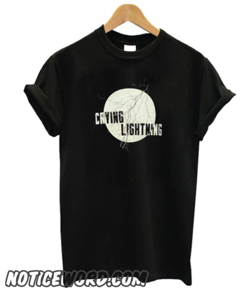 Crying lightning smooth t shirt