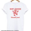 DIET CHOKE THANK YOU smooth T-SHIRT