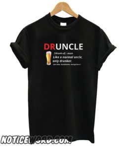 DRUNCLE smooth T Shirt