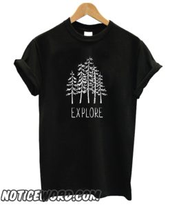 Explore the Outdoors smooth T Shirt