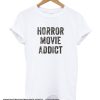 Horror Movie Addict smooth T-shirt