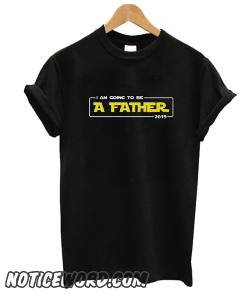 I Am Going To Be A Father smooth T Shirt