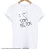 I Heart Tom Felton smooth T-Shirt