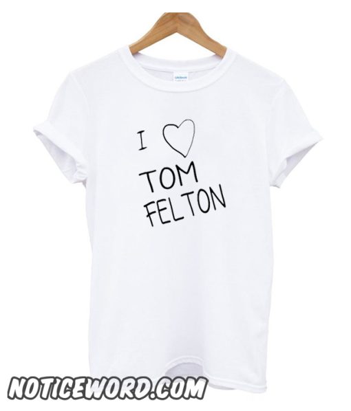 I Heart Tom Felton smooth T-Shirt