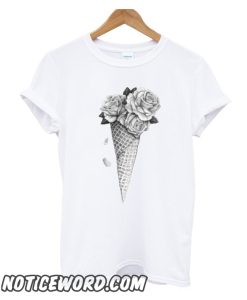 Ice Cream Roses smooth t Shirt