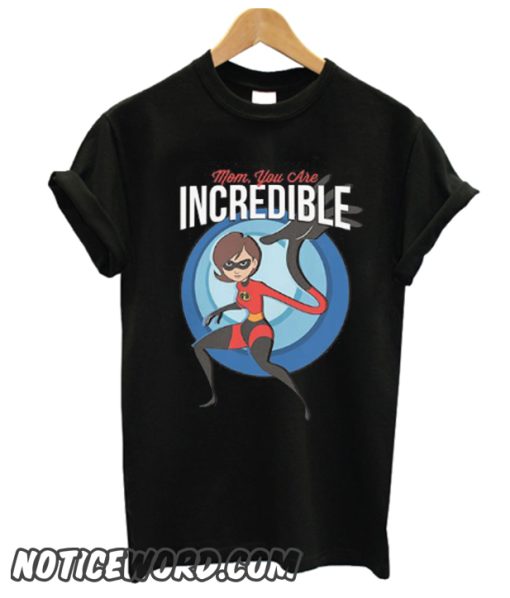 Incredible Mom smooth T Shirt