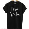 Issa Vibe smooth T Shirt