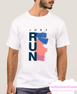 Just Run smooth T Shirt