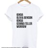 Kinda Olivia Benson smooth T Shirt