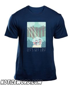 LET'S GET LOST smooth T Shirt