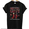 Liverpool never give up you’ll never walk alone smooth T-shirt