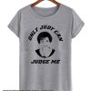 Only Judy Can Judge Me smooth T Shirt