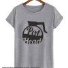 Pot Head smooth T-shirt
