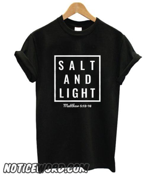 Salt and Light smooth T Shirt