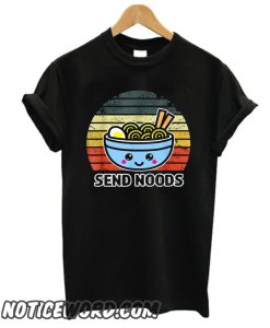 Send Noods smooth T Shirt