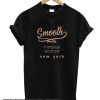 Smooth vintage edition smooth T Shirt