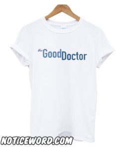 The Good Doctor TV Show smooth T Shirt