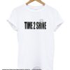 Time 2 Shine smooth T Shirt