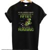 Turtles never underestimate a woman in her fifties who can go running smooth T-Shirt