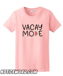 Vacay Mode Delight smooth Tshirt