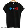 44 45 Obama Is Better Than Trump smooth T shirt