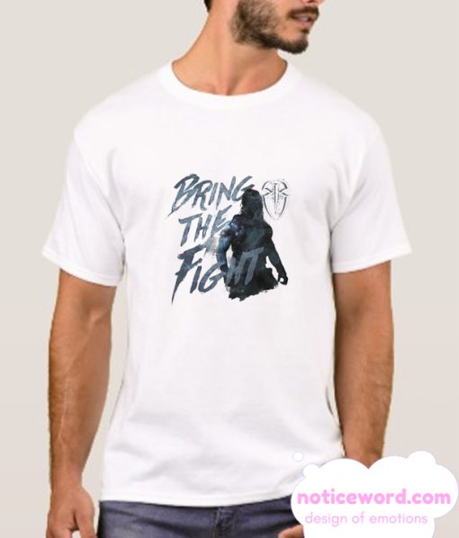 Bring The Fight smooth T Shirt