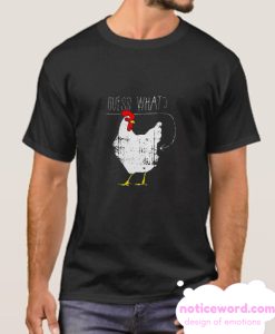 Chicken Guess What smooth T-shirt