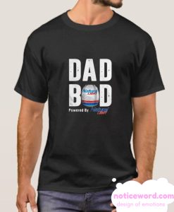 Dad Bod Powered By Natural Light smooth T-shirt