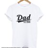 Dad smooth T-Shirt