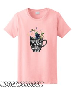 Fueled by Coffee and Country Music smooth T Shirt