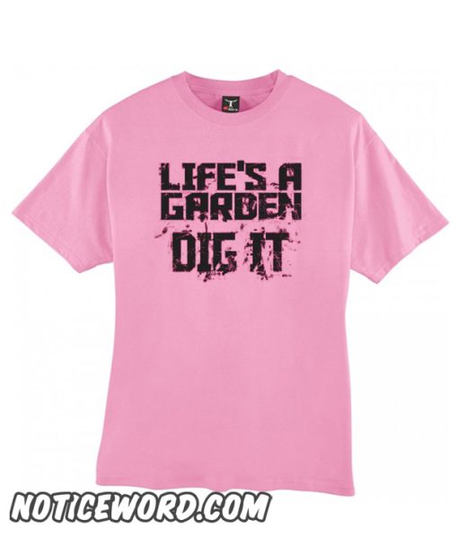 Funny Gardening smooth t shirt