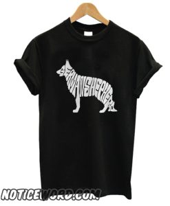 German Shepherd Dog Pet K9 Animal Friend smooth T Shirt