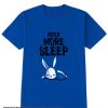 Sleep Bunny smooth T SHirt