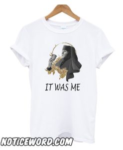 Tell Cersei It Was Me smooth T Shirt