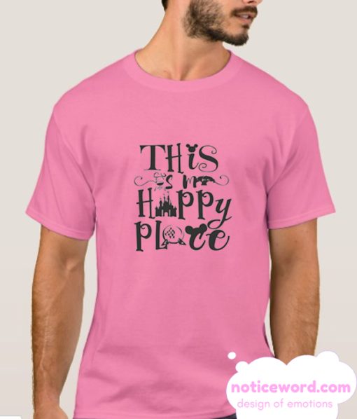This Is My Happy Place smooth T Shirt