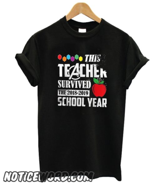 This Teacher Survived smooth t Shirt