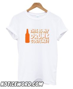 This is my drunk costume smooth T Shirt