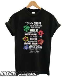 To My Son Autism Superhero smooth T-Shirt