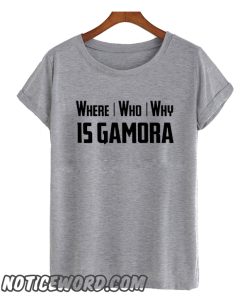 Where who why is Gamora smooth T shirt