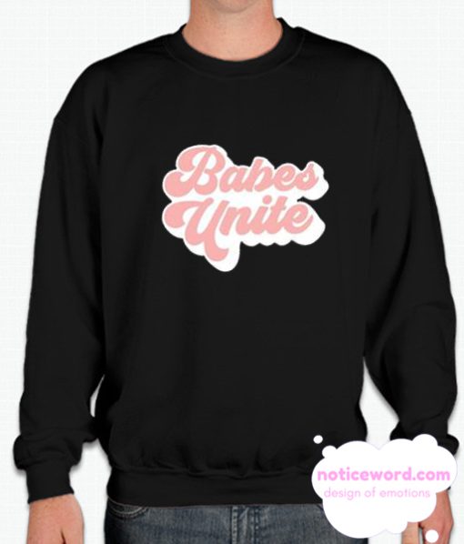 BABES UNITE smooth Sweatshirt