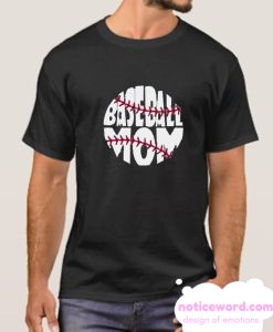 Baseball Mom smooth T Shirts