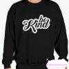 Be Kind smooth Sweatshirt