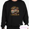 Coors Light Drinkin Like Abraham Lincoln Abe America Flag Sunset smooth Sweatshirt