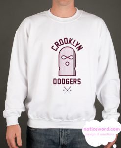 Crooklyn Dodgers smooth Sweatshirt