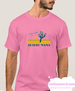 DESERT MAMA smooth T-SHIRT