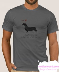 Dachshund Snow smooth T Shirt