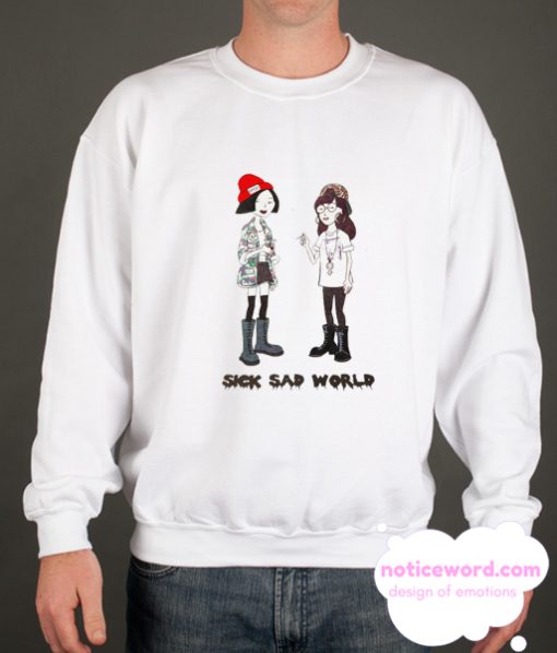 Daria Sick Sad World smooth Sweatshirt