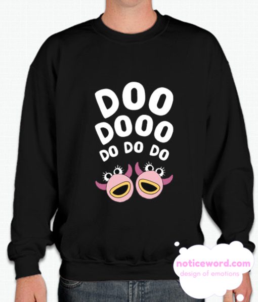 Doo Dooo Do Do Do Muppet smooth Sweatshirt